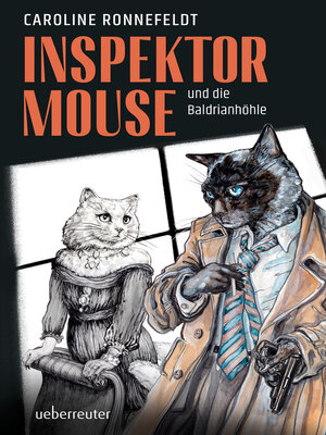 cover image of Inspektor Mouse und die Baldrianhöhle (Inspektor Mouse, Bd. 2)
